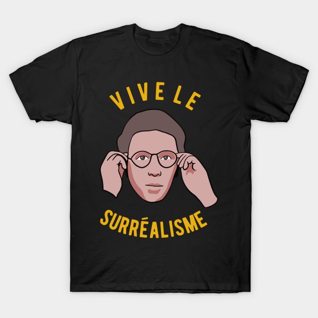 Andre Breton - Vive Le Surrealisme T-Shirt by isstgeschichte